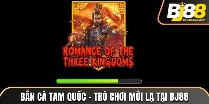 bắn cá tam quốc