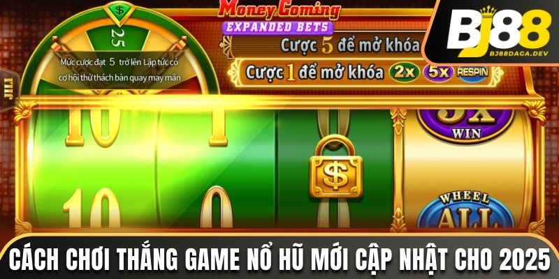 cách chơi thắng game nổ hũ