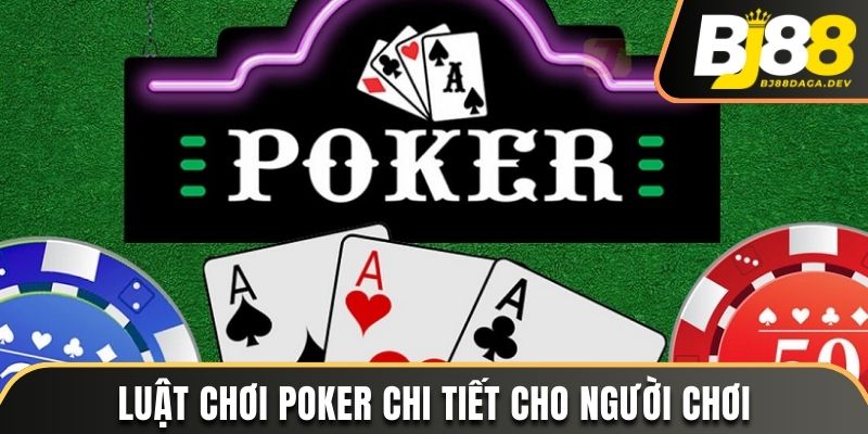 luật chơi poker