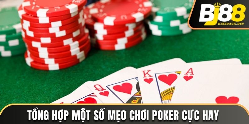 mẹo chơi poker