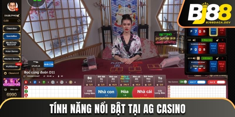 Tính năng nổi bật tại AG Casino